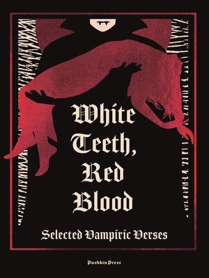 cover image of White Teeth, Red Blood